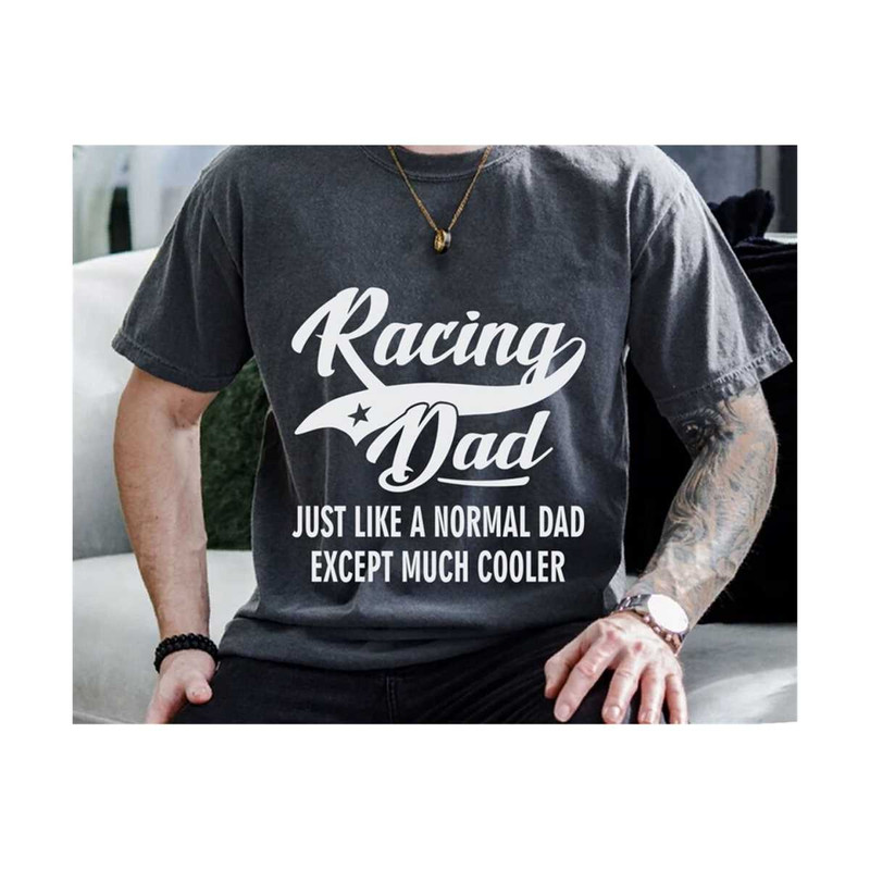 MR-2102023171836-racing-dad-svg-like-a-normal-papa-except-much-cooler-svg-image-1.jpg