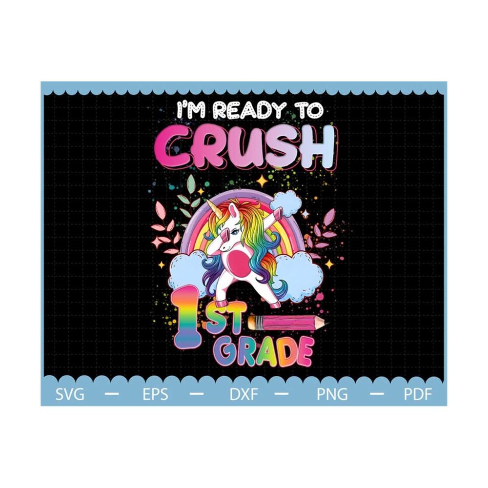 MR-2102023172325-im-ready-to-crush-unicorn-with-rainbow-png-1st-grade-image-1.jpg