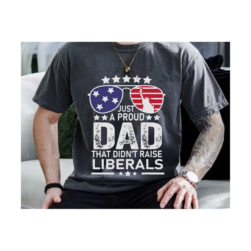 MR-2102023173019-just-a-proud-dad-that-didnt-raise-liberals-svg-regular-image-1.jpg