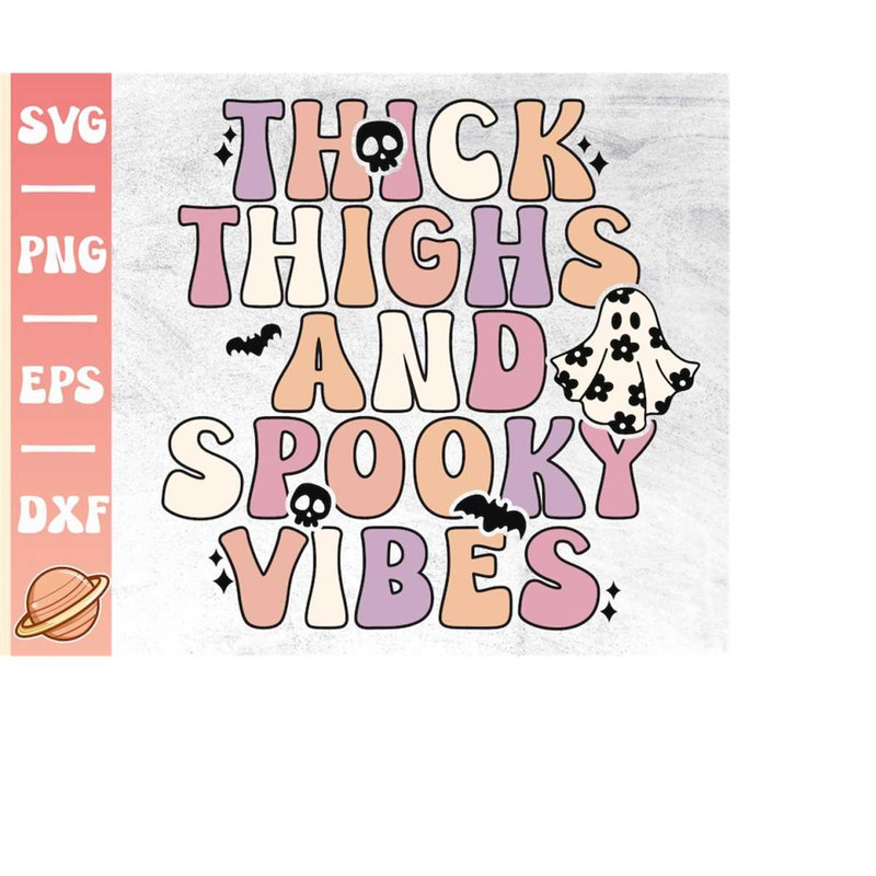 MR-2102023174225-thick-thighs-and-spooky-vibes-svg-spooky-vibes-png-spooky-image-1.jpg