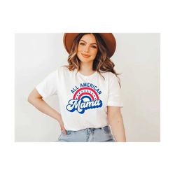 all american mama svg, retro 4th of july svg, fourth of july svg, america rainbow svg, patriotic svg, 4th of july svg, i