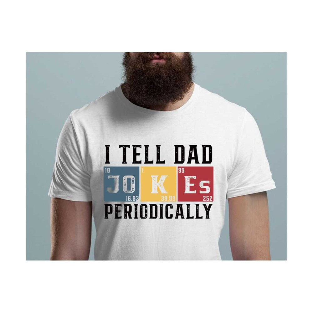 MR-210202317461-i-tell-dad-jokes-periodically-svg-fathers-day-svg-dad-image-1.jpg
