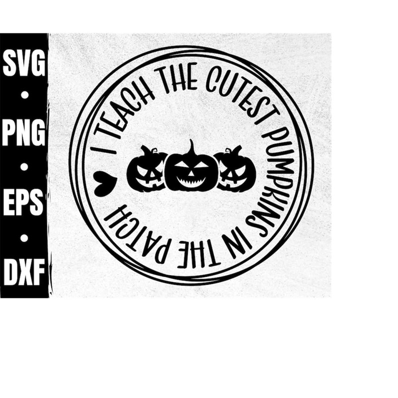 MR-210202317484-i-teach-the-cutest-pumpkins-svg-halloween-teacher-fall-image-1.jpg