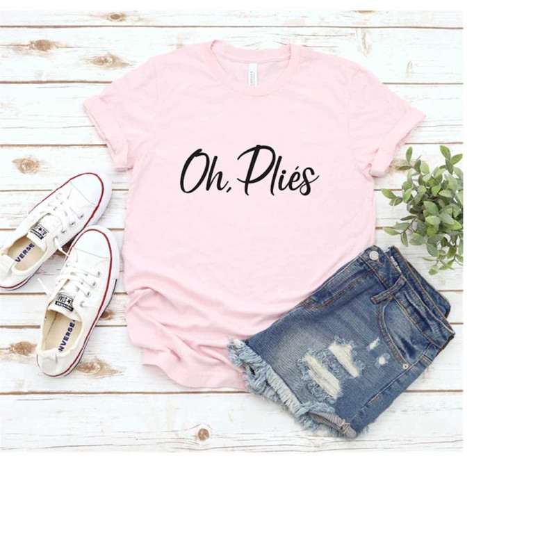 MR-210202318134-oh-plies-shirt-ballet-shirt-dance-shirt-ballerina-shirt-image-1.jpg
