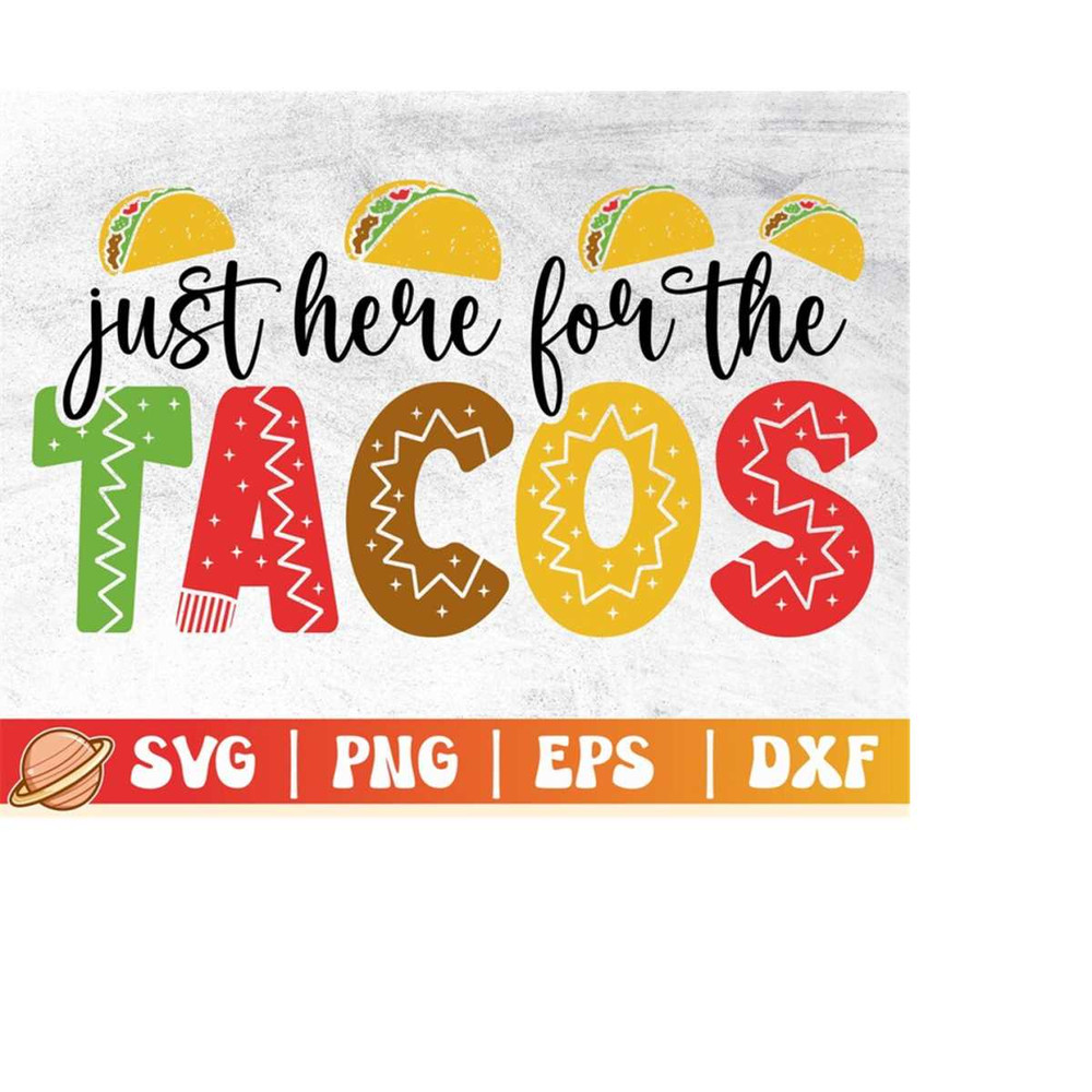 MR-210202318419-just-here-for-the-tacos-svg-cinco-de-mayo-svg-funny-fiesta-image-1.jpg