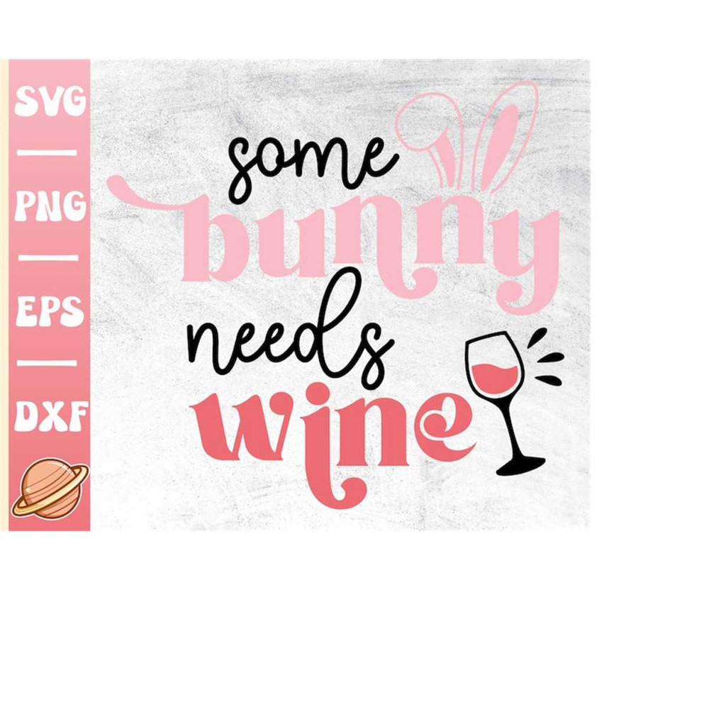 MR-210202318723-some-bunny-needs-wine-svg-funny-easter-svg-happy-easter-image-1.jpg
