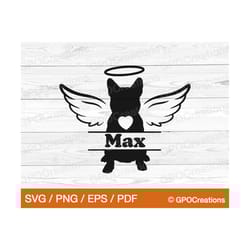 french bulldog memorial svg, pet dog memorial svg, dog memorial svg, angel wings svg, dog loss svg, pet loss svg, dog me