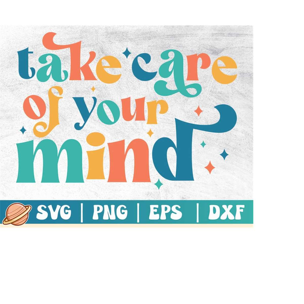 MR-2102023181540-take-care-of-your-mind-svg-be-kind-png-inspirational-quote-image-1.jpg
