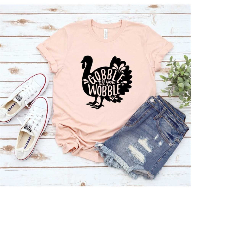 MR-2102023181613-gobble-till-you-wobble-shirt-thanksgiving-tee-fall-t-shirt-image-1.jpg
