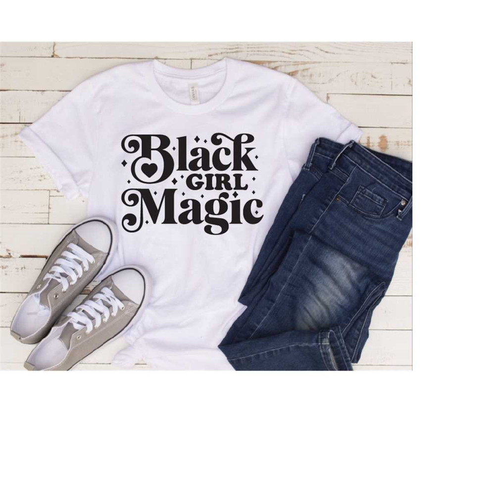 MR-2102023182134-black-girl-magic-shirt-black-live-matter-shirt-black-history-image-1.jpg