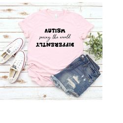 autism awareness shirt, autism seeing the world differently, autism awareness month shirt, autism mom shirt, autism awar