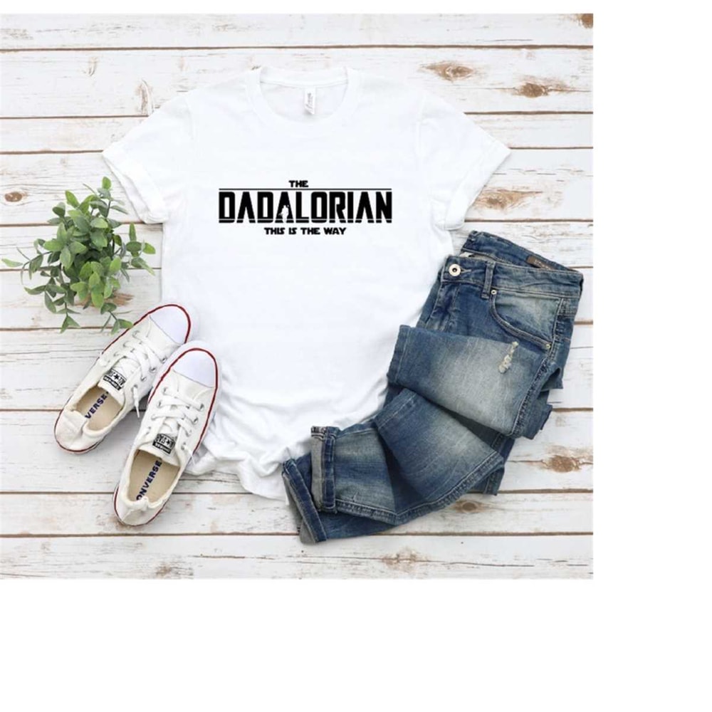 MR-2102023191347-dadalorian-shirt-dad-shirt-husband-gift-fathers-day-image-1.jpg