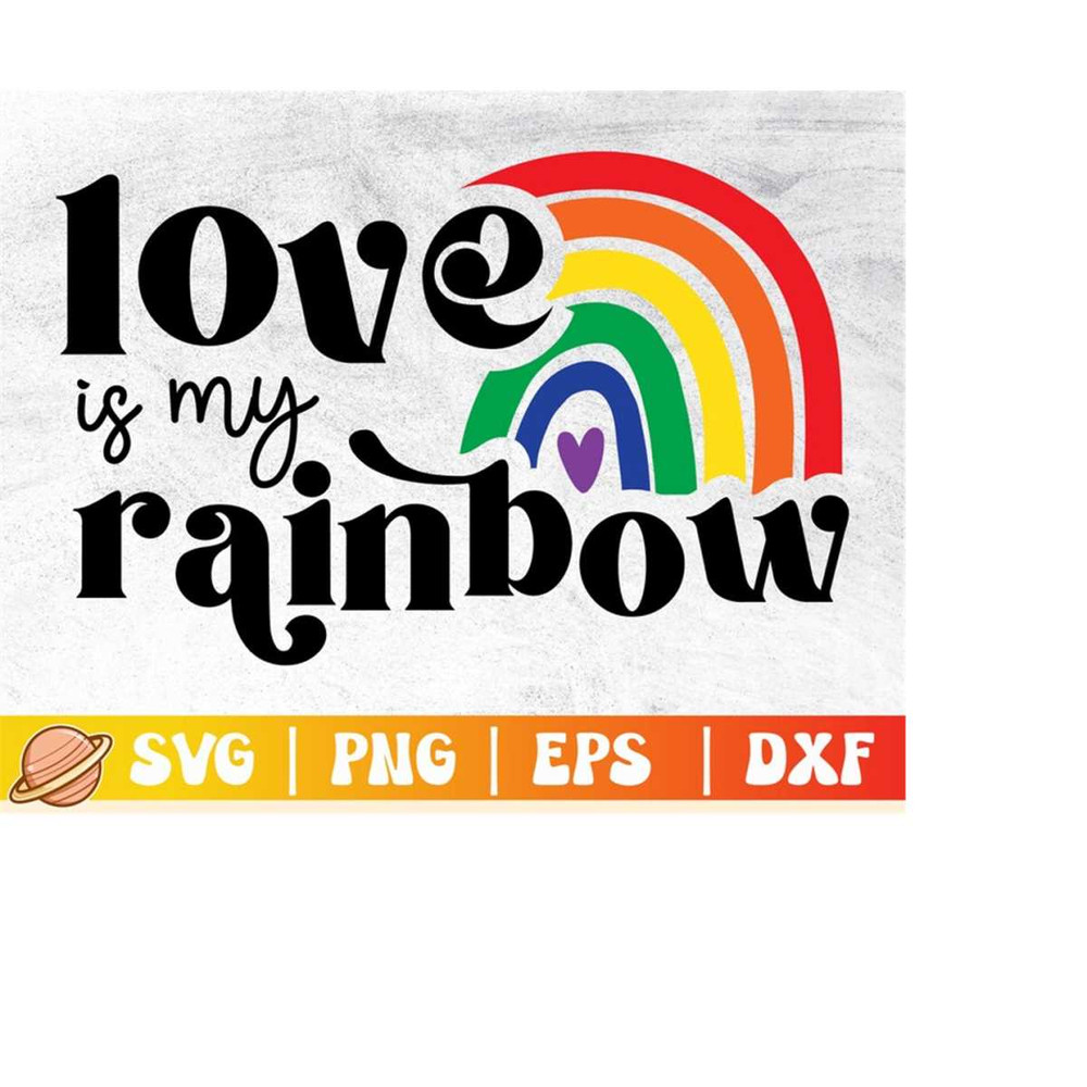 MR-210202323330-love-is-my-rainbow-svg-pride-month-svg-gay-pride-svg-image-1.jpg