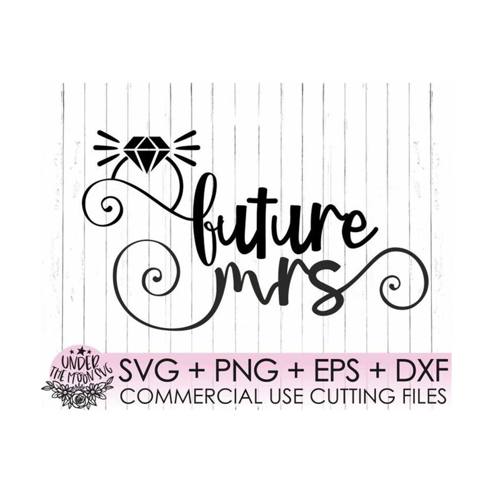 MR-2102023233923-future-mrs-svg-engaged-ring-svgengagement-ring-gift-image-1.jpg