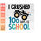 MR-2102023234749-i-crushed-100-days-of-school-svg-100-days-of-school-100th-image-1.jpg