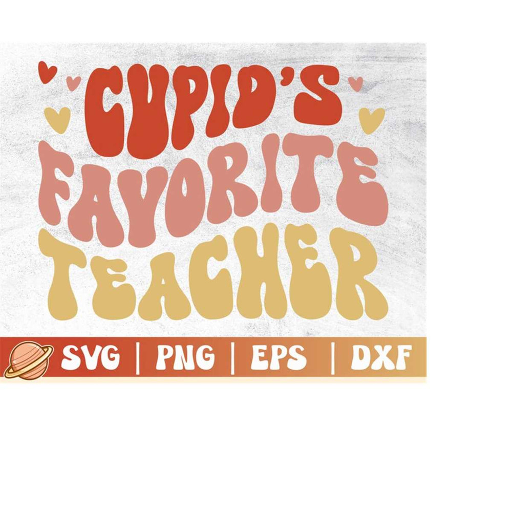 MR-2102023235142-cupids-favorite-teacher-svg-teacher-valentine-svg-image-1.jpg