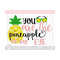 MR-310202303459-you-are-the-pineapple-of-my-eye-svgpineapple-svg-cutting-image-1.jpg