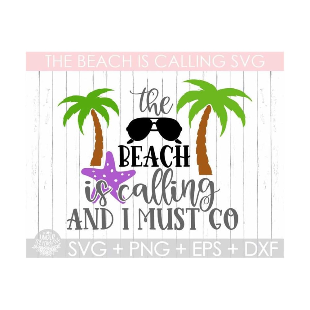 MR-310202303832-the-beach-is-calling-and-i-must-go-svgbeach-svgsummer-image-1.jpg