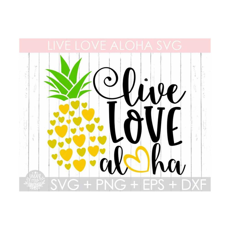 MR-310202304129-live-love-aloha-svgpineapple-svg-summer-svgvacation-image-1.jpg