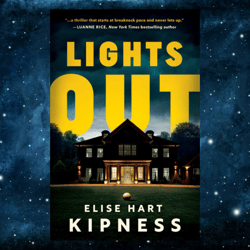 Lights Out (Kate Green Book 1) by Elise Hart Kipness (Author)