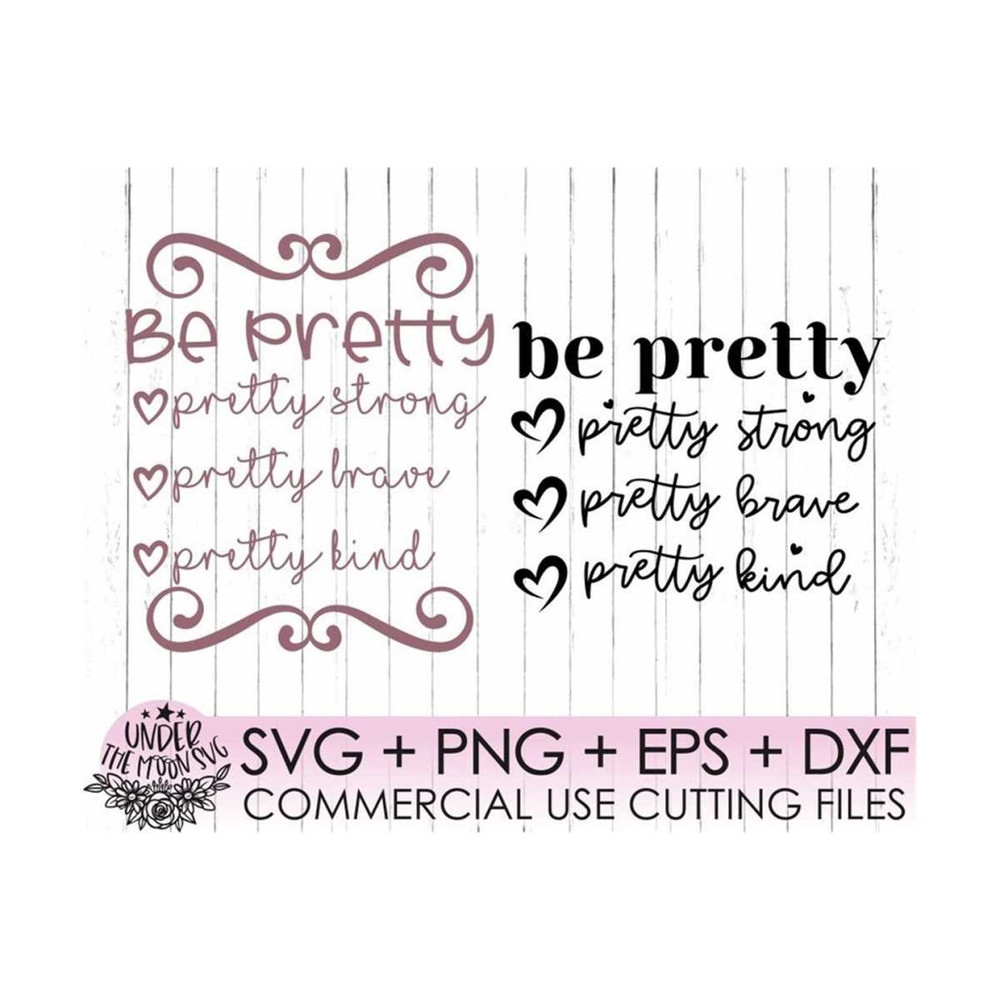 MR-31020231423-be-kind-svg-be-strong-svg-be-pretty-svg-be-brave-svg-image-1.jpg
