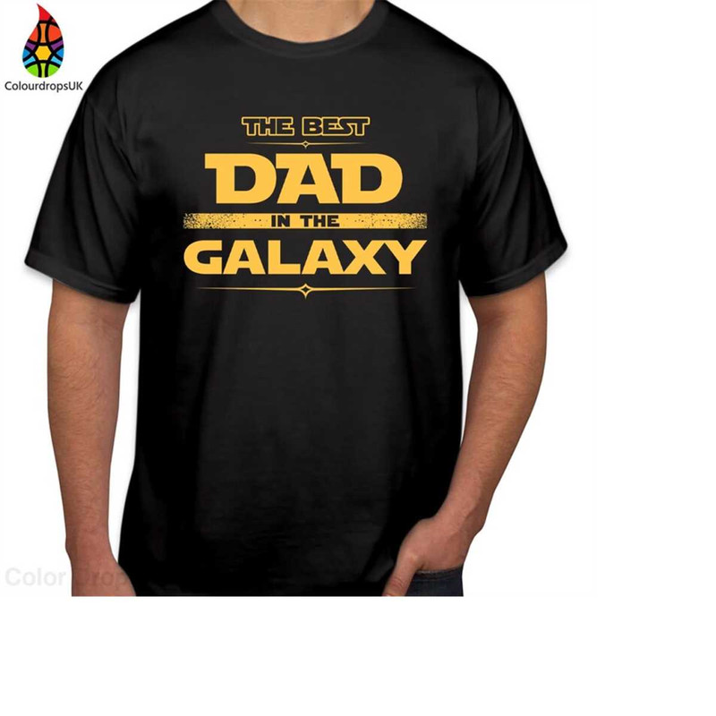 MR-310202382150-tshirt-1108-the-best-dad-in-the-galaxy-fathers-day-image-1.jpg