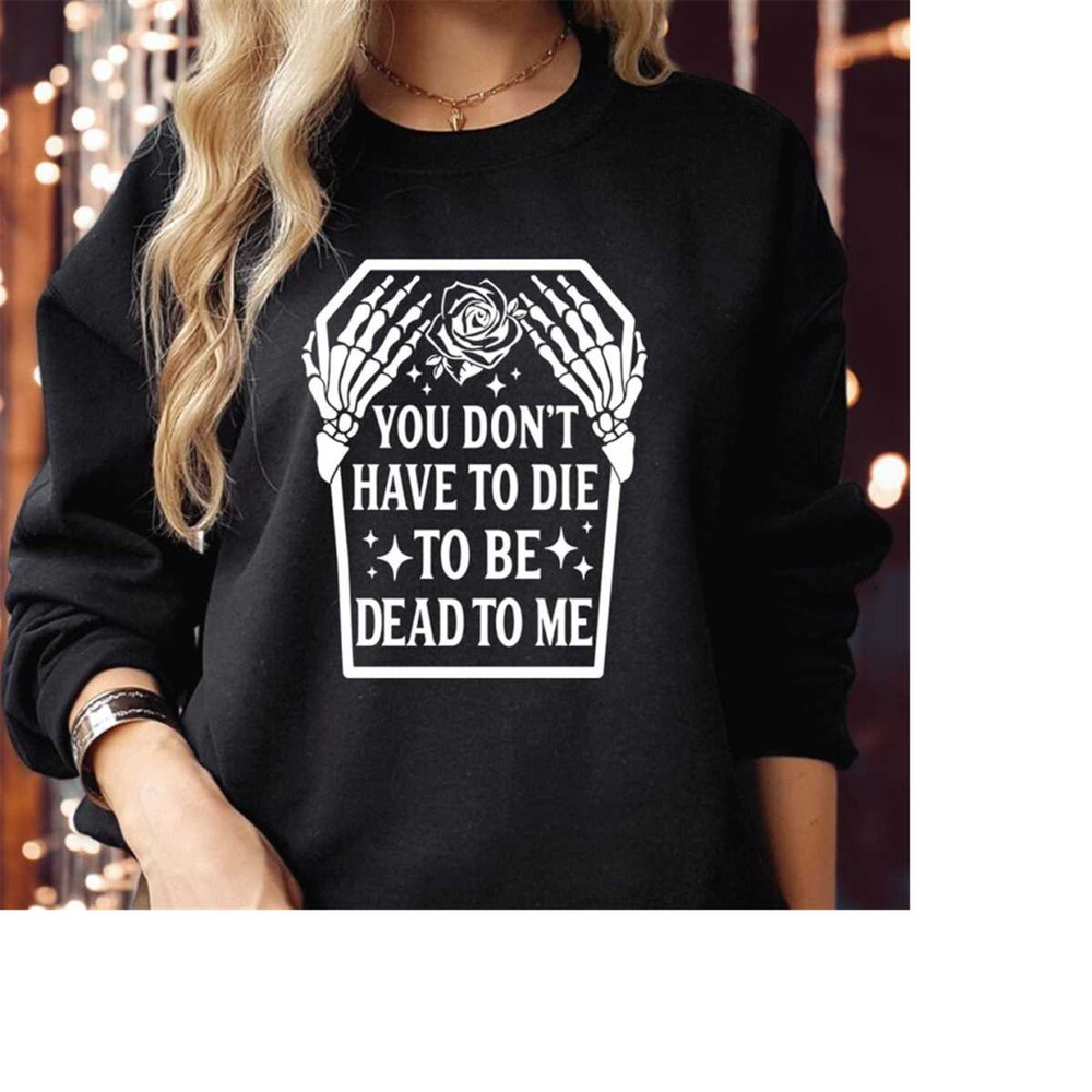 MR-310202385225-sweatshirt-1941-you-dont-have-to-die-spooky-season-black-white-logo-swt.jpg
