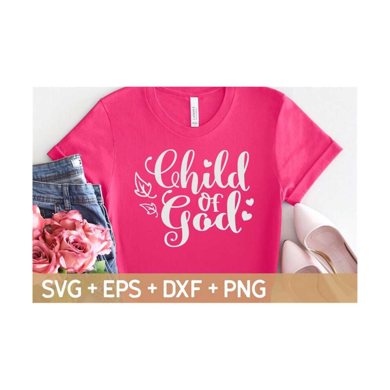 MR-31020238548-child-of-god-svg-christian-quotes-svg-pray-svg-faith-svg-image-1.jpg