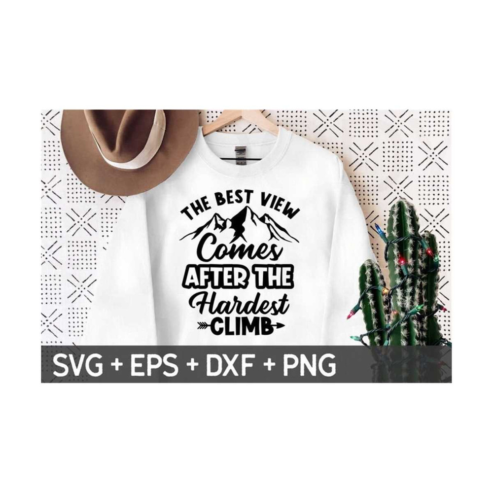 MR-310202385943-the-best-view-climb-svg-hiking-svg-hiking-cut-file-mountain-image-1.jpg