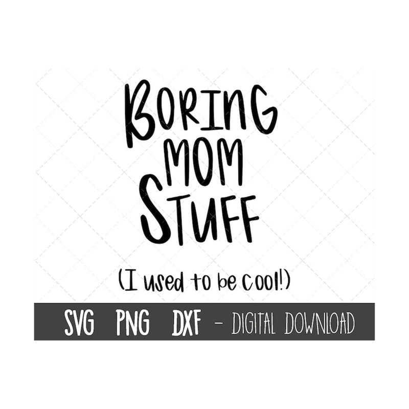 MR-310202392035-boring-mom-stuff-svg-bag-svg-tote-bag-svg-mother-svg-funny-image-1.jpg