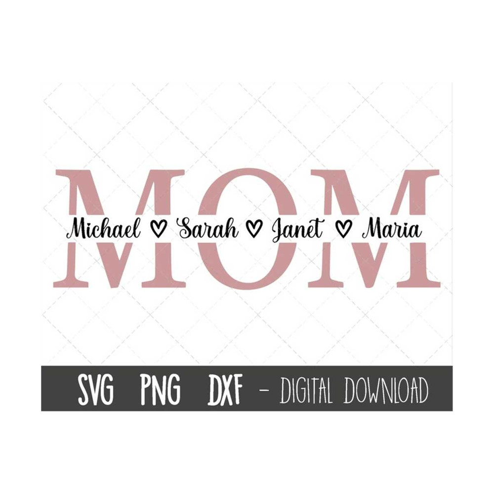 MR-310202393131-mom-svg-mother-svg-mothers-day-svg-mom-split-name-image-1.jpg