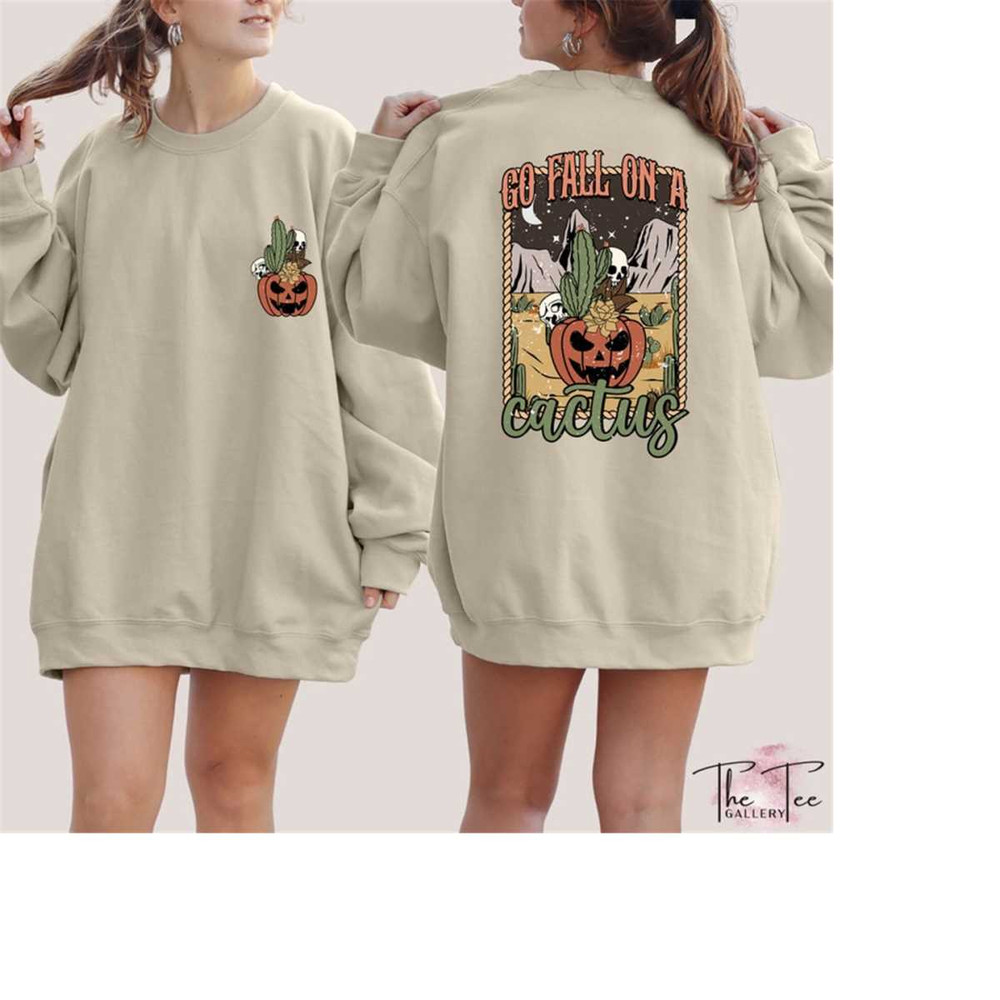 MR-310202394525-go-fall-on-a-cactus-sweatshirt-pumpkin-hoodie-halloween-image-1.jpg