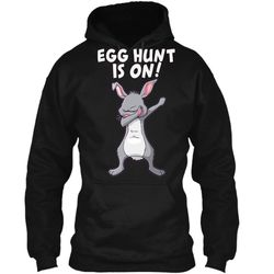 egg hunt is on easter shirt &8211 easter egg hunting shirt pullover hoodie 8 oz