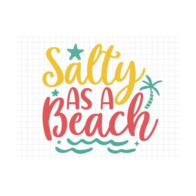 MR-3102023104032-salty-as-a-beach-svg-beach-svg-summer-svg-summer-cut-files-image-1.jpg