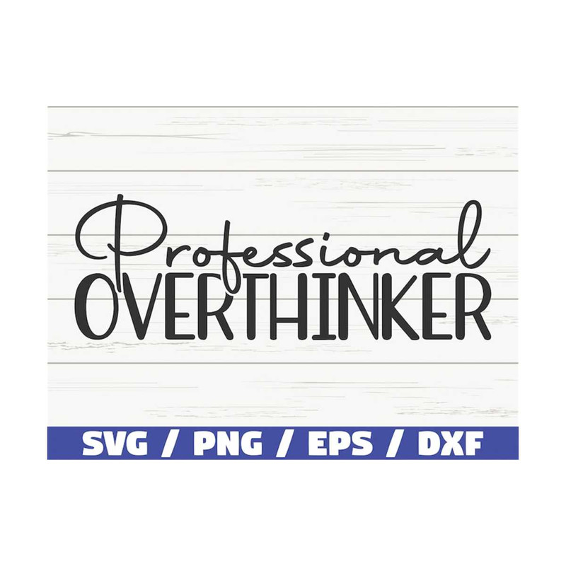 MR-310202310533-professional-overthinker-svg-cut-file-cricut-funny-image-1.jpg