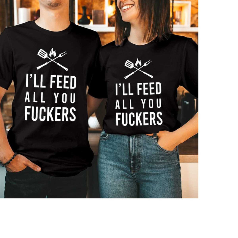 MR-3102023105451-ill-feed-all-you-fckers-fathers-day-t-shirt-funny-black-t-shirt.jpg
