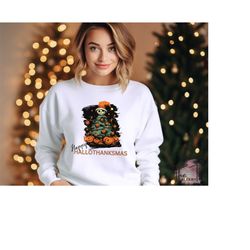 Happy Hallothanksmas Sweatshirt, Halloween Gift For Women, Christmas Sweatshirt, Holiday Season Sweater, Fall Hoodies, P