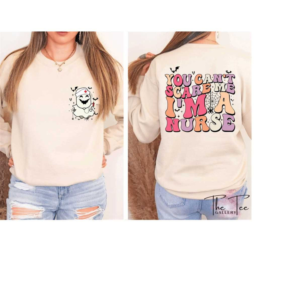MR-310202311230-you-dont-scare-me-im-a-nurse-sweatshirt-halloween-image-1.jpg