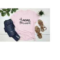 Mermaid Mama Shirt, Mother's Day Gift, Mom Shirt, Gifts for Mom, New Mom Mothers Day Gift, Mothers Day From Daughter, Fi