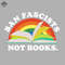 ML06071970-ban fascists not books Sublimation PNG Download.jpg