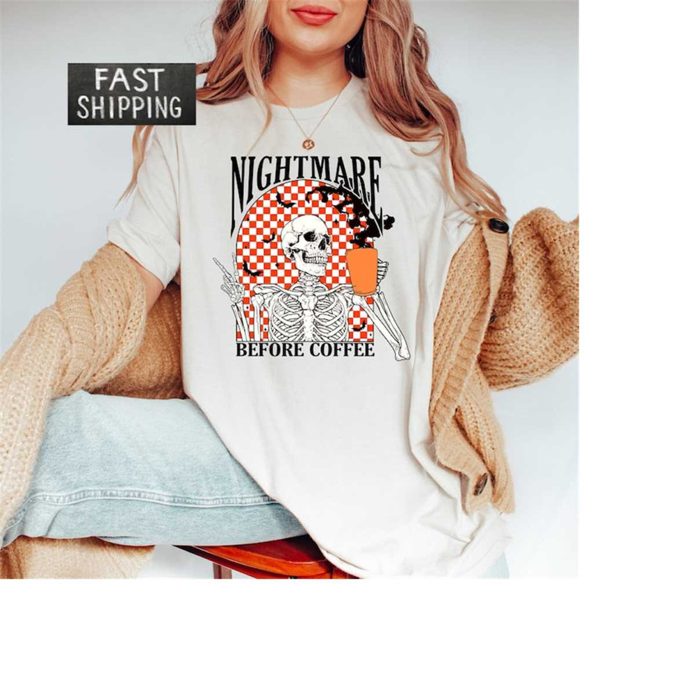 MR-3102023112118-nightmare-before-coffee-skeleton-shirt-halloween-shirt-image-1.jpg
