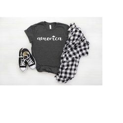 america shirt, patriotic america shirt, july4th tee, america tee, comfort colors t-shirt, graphic tees for women, usa sh