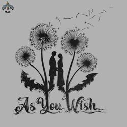 as you wish sublimation png download