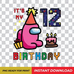 Among Us 12nd Birthday Girl Shirt PNG Digital Download