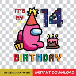 Among Us 14th Birthday Girl Shirt PNG Digital Download