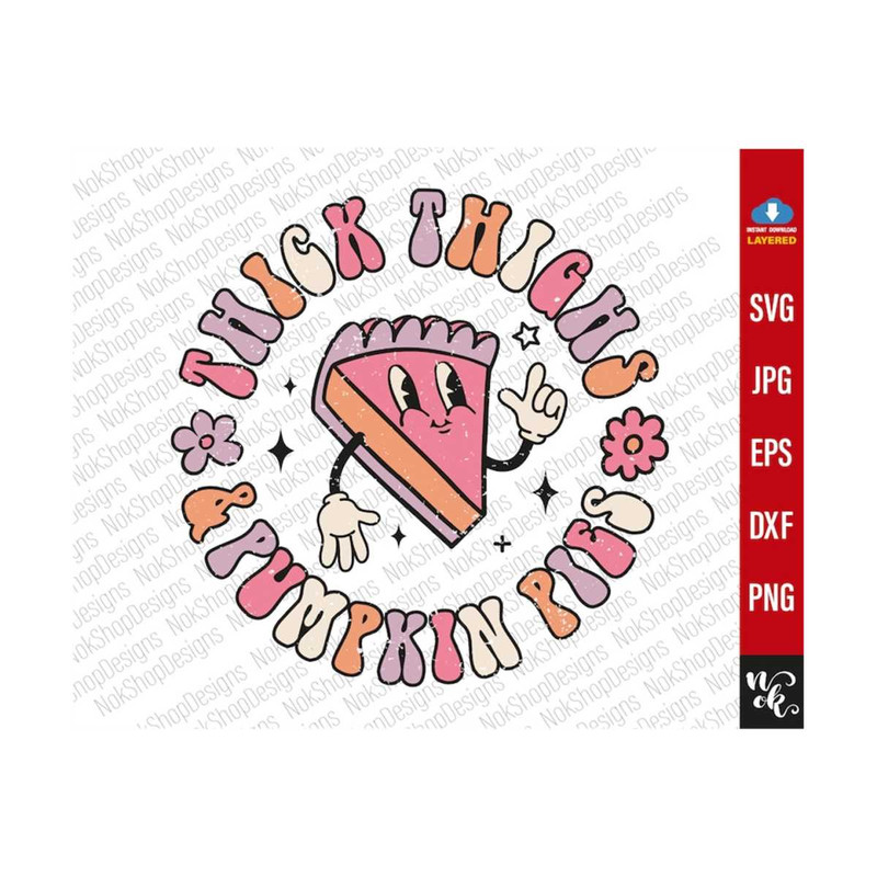 MR-3102023135331-thick-thighs-and-pumpkin-pies-svg-thanksgiving-svg-image-1.jpg
