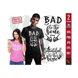 bad to the bone and beautiful to the bone svg, halloween sublimations png rock files for cricut and silhouette cameo