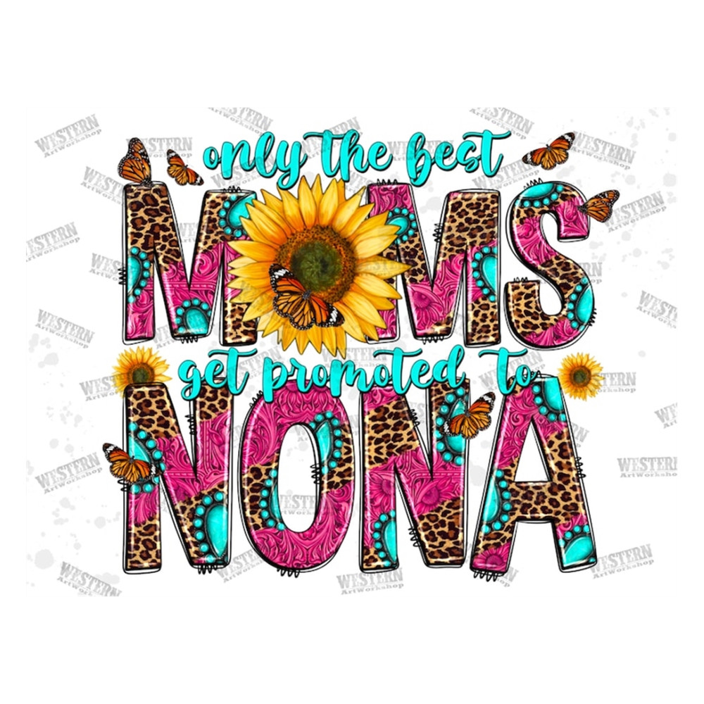MR-310202314841-only-the-best-moms-get-promoted-to-nona-png-new-grandma-png-image-1.jpg