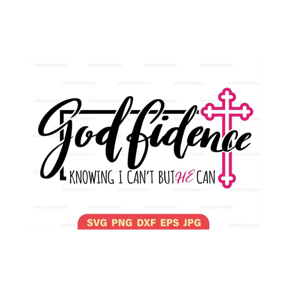 MR-3102023144720-godfidence-svg-for-t-shirt-god-fidence-cute-christian-svg-image-1.jpg