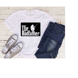 the rodfather t-shirt, fishing shirt, fishing rod shirt, rustic fishing shirt, fishing gift for men, dad fishing shirt,